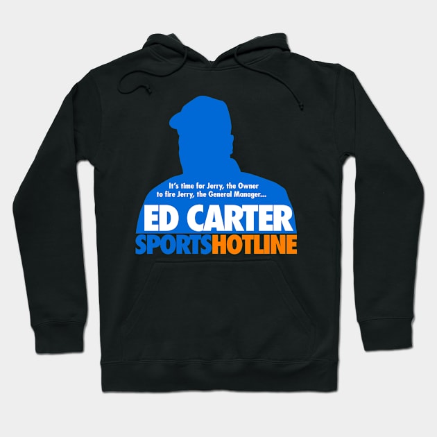 Ed Carter Sports Hotline Hoodie by GK Media